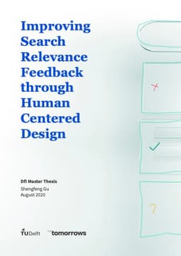Improving Search Relevance Feedback through Human Centered Design