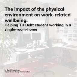 The impact of the physical environment on work-related wellbeing