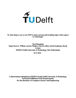 To what degree can we use NLP to mine current and trending topics with respect to well-being?